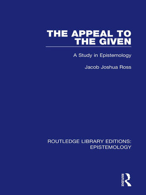 cover image of The Appeal to the Given